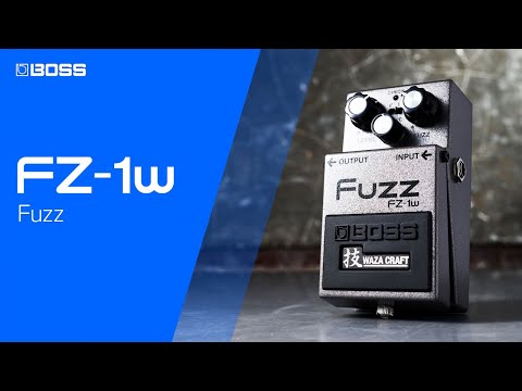 BOSS FZ-1W Fuzz - Vintage Fuzz na nowo zdefiniowany dzięki innowacjom Waza