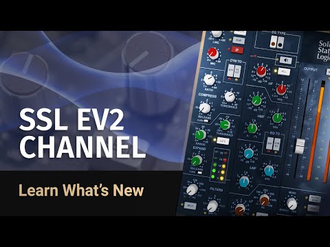 Waves SSL EV2 Channel - Sehen Sie die brandneuen Funktionen